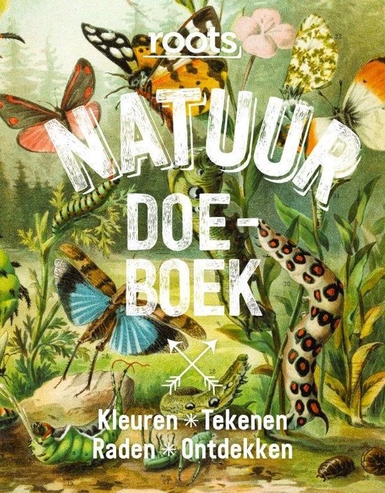 Nicole Borkulo Roots Natuur Doe-boek 3 Nicole Borkulo Roots Natuur Doe-boek